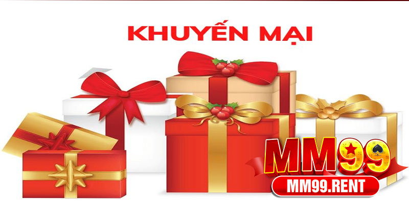 Khuyến Mãi MM99 – Cơ Hội Vàng Tăng Thưởng 6 Cách Nhận Khuyến Mãi Tại MM99