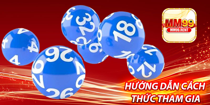 Cách Thức Tham Gia Xổ Số Miền Trung Tại MM99 7 Hướng Dẫn Cách Thức Tham Gia Xổ Số Miền Trung Tại MM99